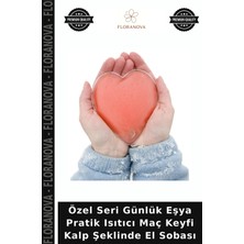 Floranova Özel Seri Günlük Eşya Pratik Isıtıcı Maç Keyfi Kalp Şeklinde El Sobası