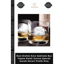 Floranova Özel Üretim Küre Şeklinde Buz Yapma Kalıbı Sunum Aparatı Içecek Gereci Pratik Araç