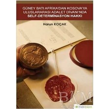 TeknoKapsül Güney Batı Afrika’dan Kosova’ya Uluslararası Adalet Divanı’nda Self-Determinasyon Hakkı