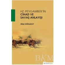 TeknoKapsül Hz. Peygamber`in Cihad ve Savaş Anlayışı