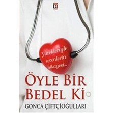 Oyle Bir Bedel Ki