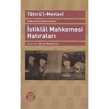 Büyüyen Ay Yayınları Matbuat Alemindeki Hayatim - Istiklal Mahkemesi Hatiralari