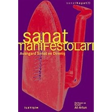 İletişim Yayınları Sanat Manifestolari - Avangard Sanat ve Direnis