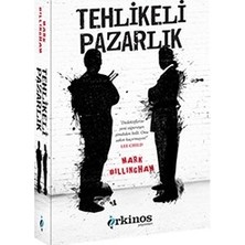 Orkinos Yayınları Tehlikeli Pazarlik