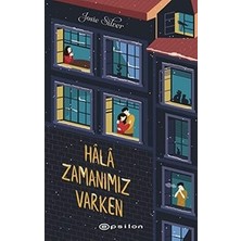 Epsilon Yayınevi Hâlâ Zamanimiz Varken