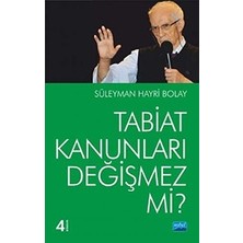 Nobel Akademik Yayıncılık Tabiat Kanunlari Degismez Mi