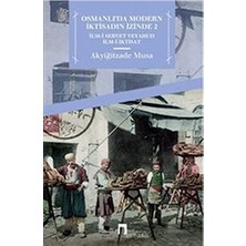 Dergah Yayınları Osmanli'da Modern Iktisadin Izinde 2 - Ilm-I Servet Veyahut Ilm-I Iktisat