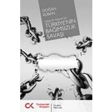 Cumhuriyet Kitapları Turkiye'nin Bagimsizlik Savasi