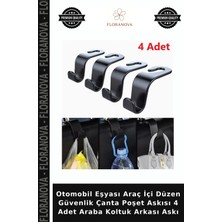 Floranova Otomobil Eşyası Araç Içi Düzen Güvenlik Çanta Poşet Askısı 4 Adet Araba Koltuk Arkası Askı
