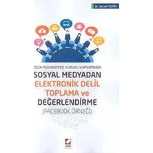 TeknoKapsül Sosyal Medyadan Elektronik Delil Toplama ve Değerlendirme