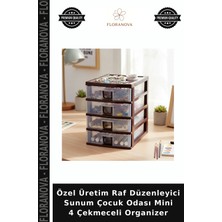 Floranova Özel Üretim Raf Düzenleyici Sunum Çocuk Odası Mini 4 Çekmeceli Organizer