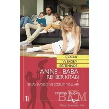 TeknoKapsül Çocuk ve Ergen Eğitiminde Anne-Baba Rehber Kitabı - Sınav Kaygısı ve Çözüm Yolları