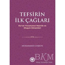 TeknoKapsül Tefsirin Ilk Çağları