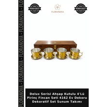 Floranova Delux Serisi Ahşap Kutulu 4'lü Pirinç Fincan Seti 4162 Ev Dekoru Dekoratif Set Sunum Takımı