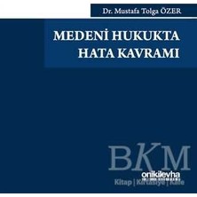 TeknoKapsül Medeni Hukukta Hata Kavramı