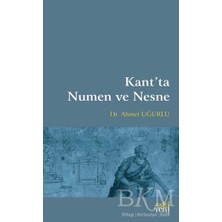 TeknoKapsül Kant’ta Numen ve Nesne