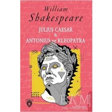 TeknoKapsül Julius Caesar ve Antonius ve Kleopatra