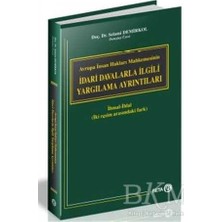 TeknoKapsül Avrupa Insan Hakları Mahkemesinin Idari Davalarla Ilgili Yargılama Ayrıntıları