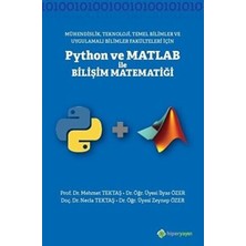 TeknoKapsül Mühendislik Teknoloji Temel Bilimler ve Uygulamalı Bilimler Fakülteleri Için Python ve Matlab ile Bilişi Matematiği