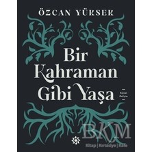 TeknoKapsül Bir Kahraman Gibi Yaşa