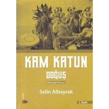TeknoKapsül Kam Katun Doğuş