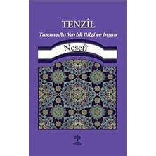 TeknoKapsül Tenzil Tasavvufta Varlık, Bilgi ve Insan