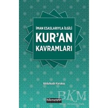 TeknoKapsül Iman Esaslarıyla Ilgili Kur`an Kavramları