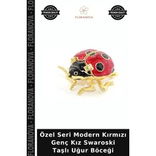 Floranova Özel Seri Modern Kırmızı Genç Kız Swaroski Taşlı Uğur Böceği
