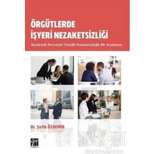 TeknoKapsül Örgütlerde Işyeri Nezaketsizliği