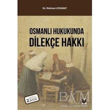 TeknoKapsül Osmanlı Hukukunda Dilekçe Hakkı