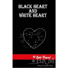 TeknoKapsül Black Heart And White Heart