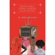 TeknoKapsül Dünyada Türk Dizisi Çılgınlığı