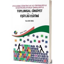 TeknoKapsül Etkileşimli Öğretim Ilke ve Yöntemleriyle Geliştirilmiş Etkinlik Örnekleriyle Toplumsal Cinsiyet Eşitliği Eğitimi