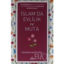 TeknoKapsül Islam` Da Evlilik ve Mut` A