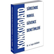 TeknoKapsül Konkordato Sürecinde Makul Güvence Denetimleri