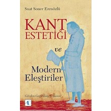 TeknoKapsül Kant Estetiği ve Modern Eleştiriler