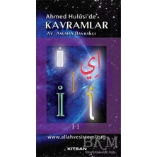 TeknoKapsül Ahmet Hulusi’de Kavramlar I-1