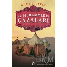 TeknoKapsül Hz. Muhammedin Gazaları