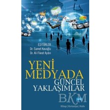 TeknoKapsül Yeni Medyada Güncel Yaklaşımlar