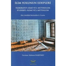 TeknoKapsül Tezkiratüs Sami Tercümesi Ilim Yolunun Edepleri