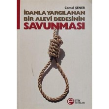 TeknoKapsül Idamla Yargılanan Bir Alevi Dedesinin Savunması