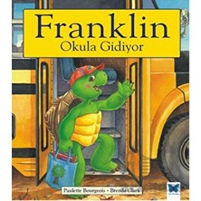 Mavi Kelebek Yayınları Franklin Okula Gidiyor