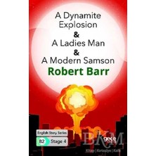 TeknoKapsül A Dynamite Explosion - A Ladies Man - A Modern Samson - Ingilizce Hikayeler B2 Stage 4