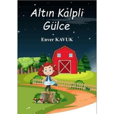 Almina Kitap Altın Kalpli Gülce
