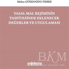 TeknoKapsül Yasal Mal Rejiminin Tasfiyesinde Eklenecek Değerler ve Uygulaması