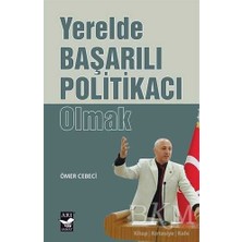 TeknoKapsül Yerelde Başarılı Politikacı Olmak
