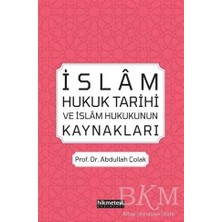 TeknoKapsül Islam Hukuk Tarihi ve Islam Hukukunun Kaynakları