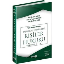 TeknoKapsül Türk Medeni Hukuku Başlangıç Hükümleri Kişiler Hukuku 1. Cilt
