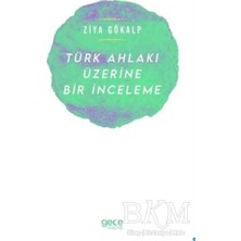 TeknoKapsül Türk Ahlakı Üzerine Bir Inceleme
