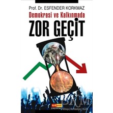 TeknoKapsül Demokrasi ve Kalkınmada Zor Geçit